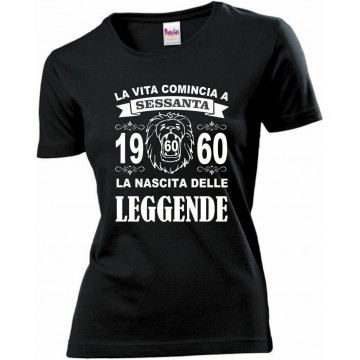 t-shirt maglia nera donna scritta 60 anni 1960 nascita leggende leone compleanno