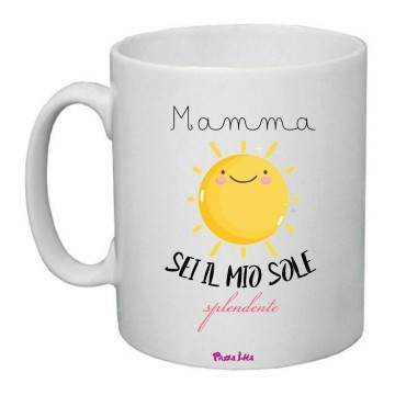 tazza mug 8x10 scritta mamma sei il mio sole splendente festa regalo compleanno