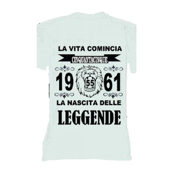 t-shirt con frase LA NASCITA DELLE LEGGENDE 1961.. taglie assortite S-M-L-XL-XXL